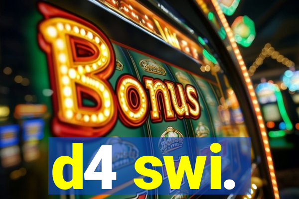 d4 swi.